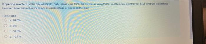 If opening inventory for the day was $300 daily