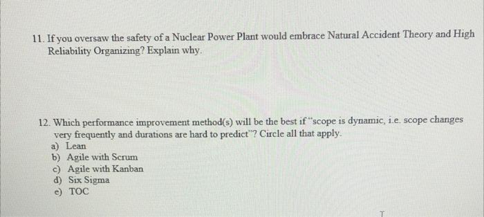 11. If you oversaw the safety of a Nuclear Power