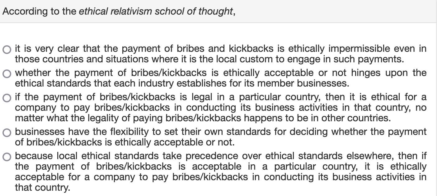 According to the ethical relativism school of