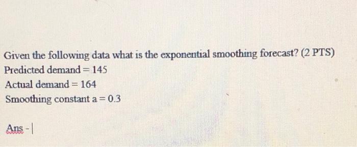 Given the following data what is the exponential