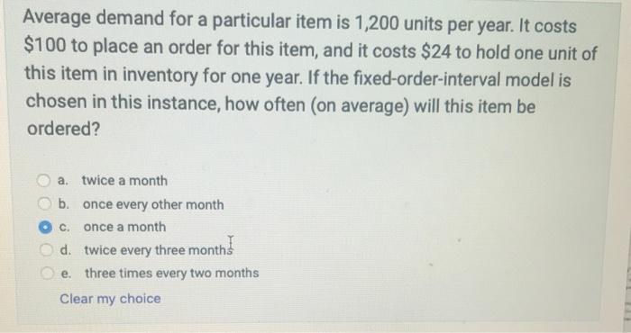 Average demand for a particular item is 1,200