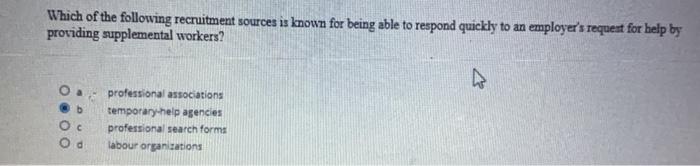 Which of the following recruitment sources is