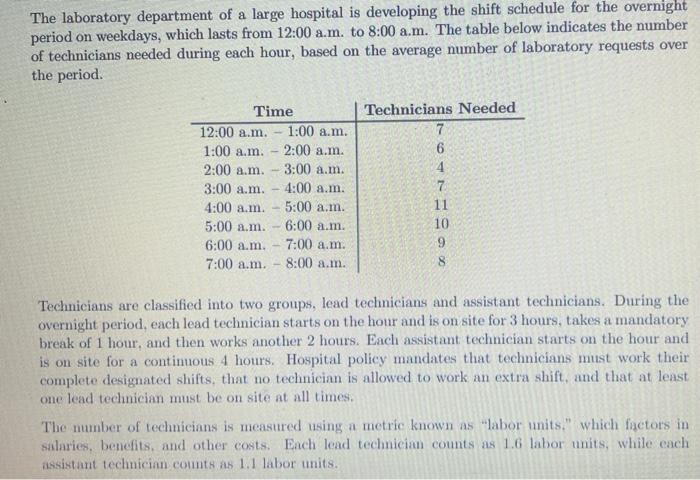 The laboratory department of a large hospital is