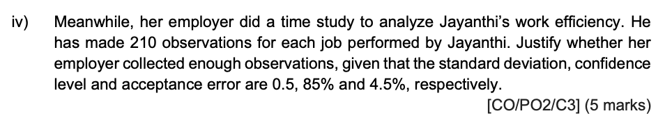 A hotel housekeeper, Jayanthi, was observed five
