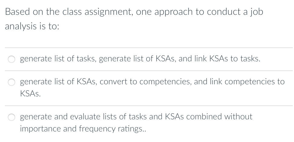 The reason for evaluating tasks on a