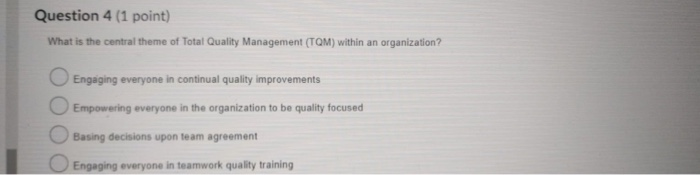 Question 4 (1 point) What is the central theme of