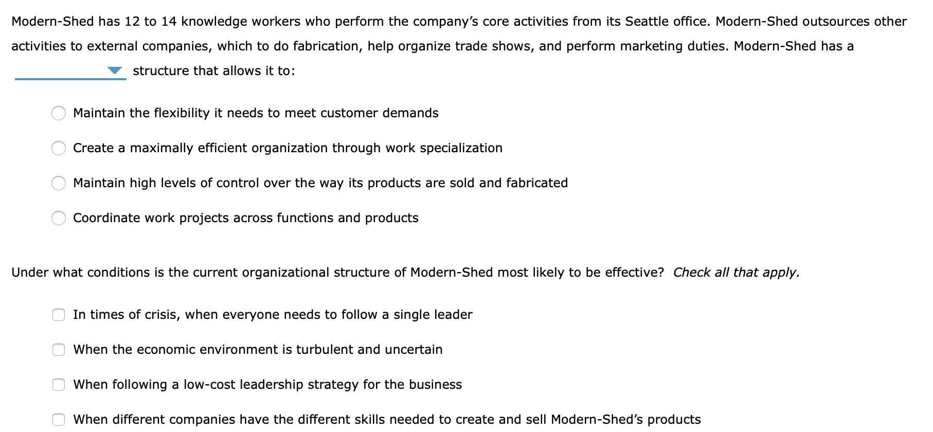 Modern-Shed has 12 to 14 knowledge workers who
