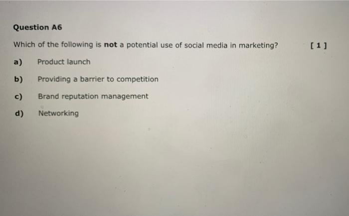 Question A6 Which of the following is not a