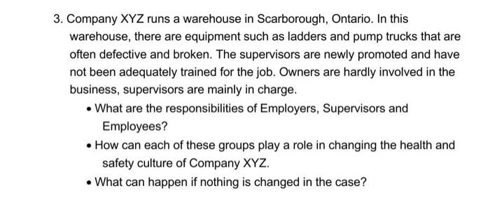 3. Company XYZ runs a warehouse in Scarborough,