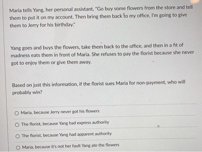Maria tells Yang, her personal assistant, "Go buy