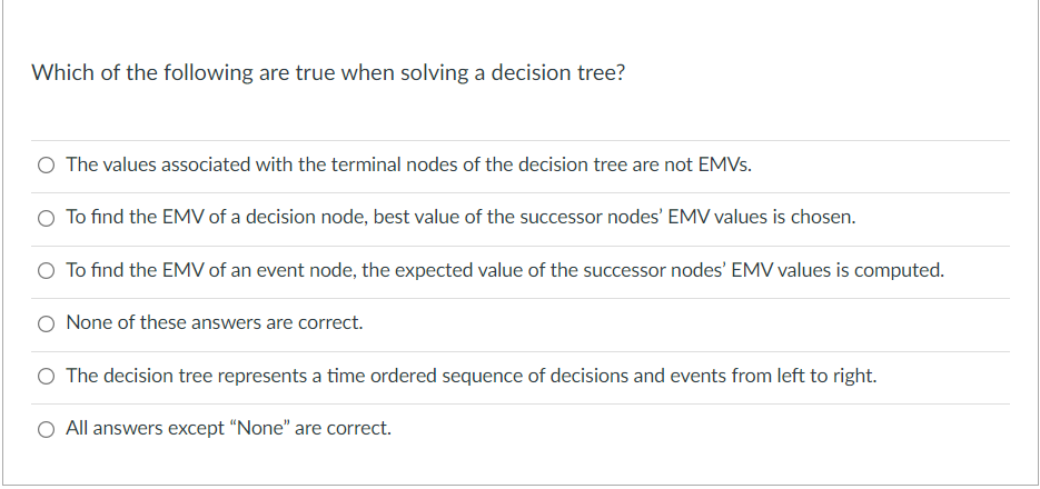 Which of the following are true when solving a
