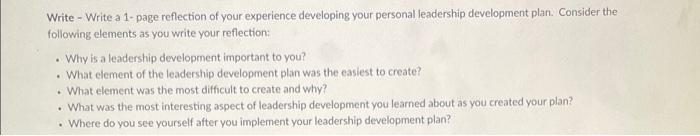 Write - Write a 1- page reflection of your