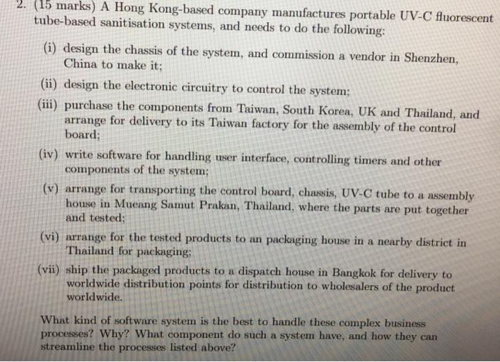 2. (15 marks) A Hong Kong-based company