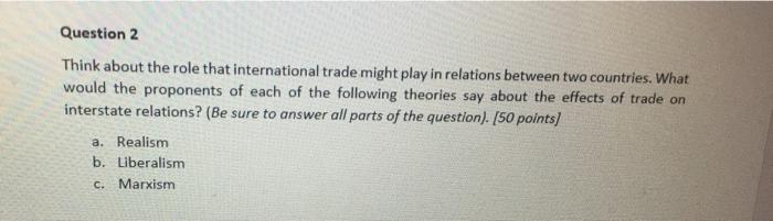 Question 2 Think about the role that