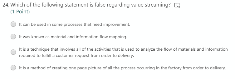 24. Which of the following statement is false