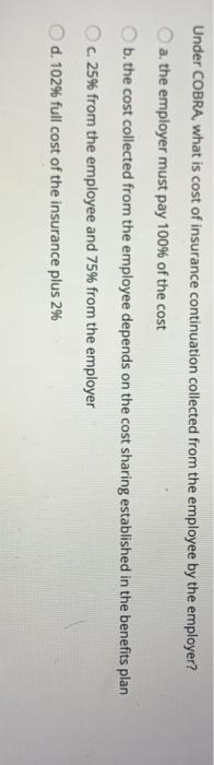 Under COBRA, what is cost of insurance