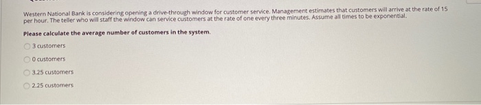 Western National Bank is considering opening a