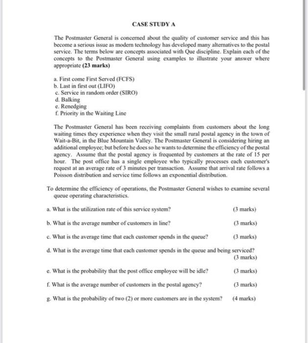 CASE STUDY A The Postmaster General is concerned