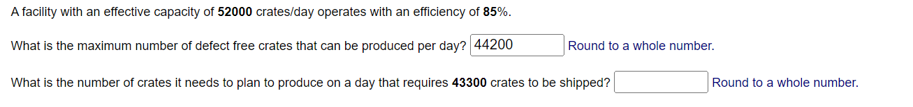A facility with an effective capacity of 52000
