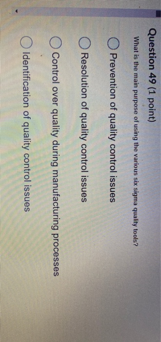 Question 49 (1 point) What is the main purpose of