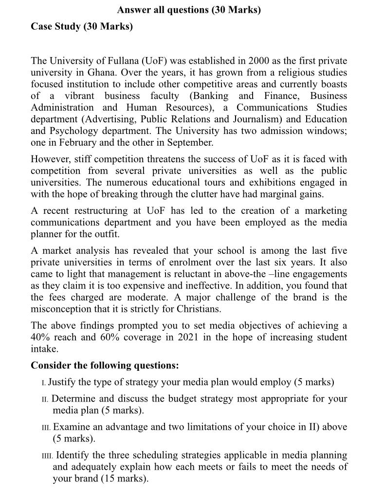 Answer all questions (30 Marks) Case Study (30