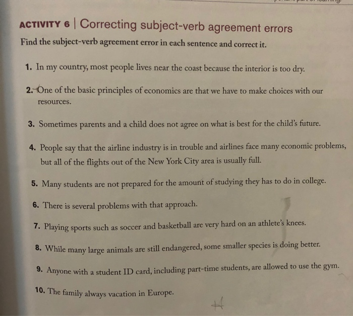 ACTIVITY 6 Correcting subject-verb agreement