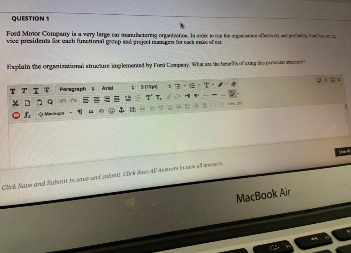 QUESTION 1 Ford Motor Company is a very large car