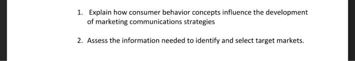 1. Explain how consumer behavior concepts