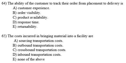 64) The ability of the customer to track their