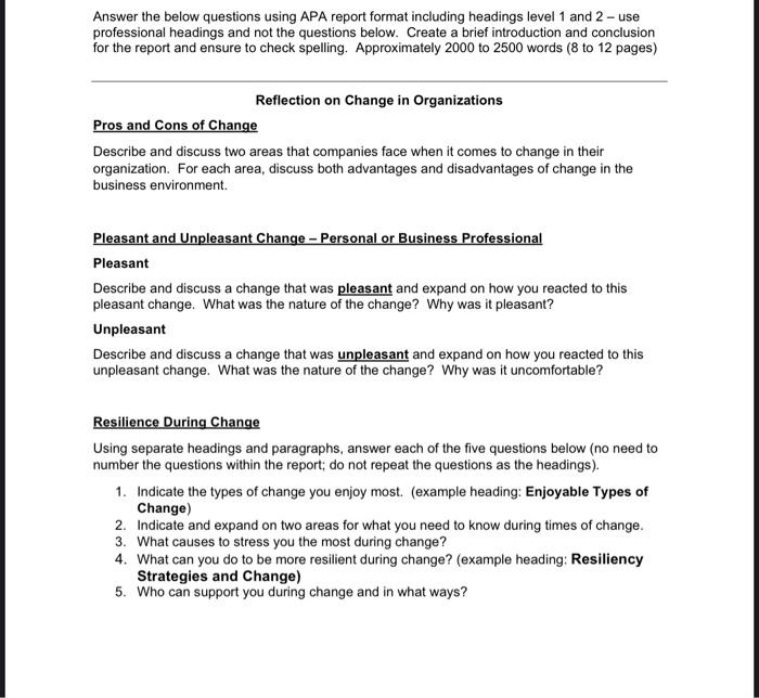 change in organisation Answer the below questions