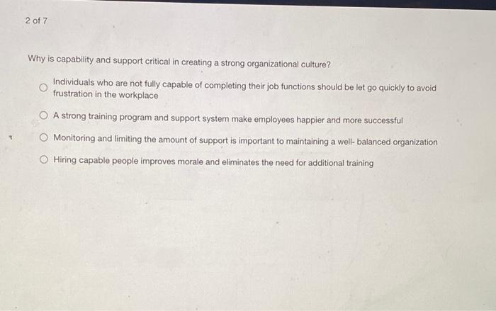 2 of 7 Why is capability and support critical in