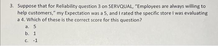 3. Suppose that for Reliability question 3 on