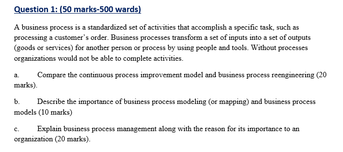 Question 1: (50 marks-500 wards) A business