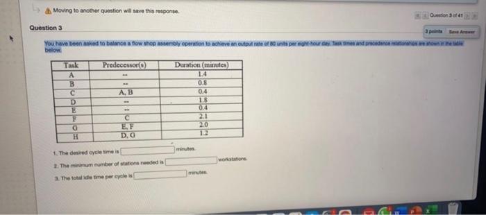 Moving to another question will save this