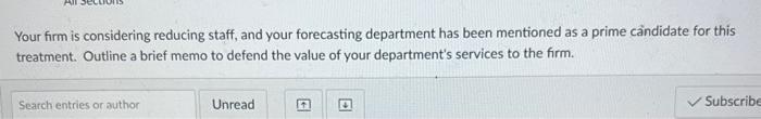 Outline a brief memo to defend the value of your