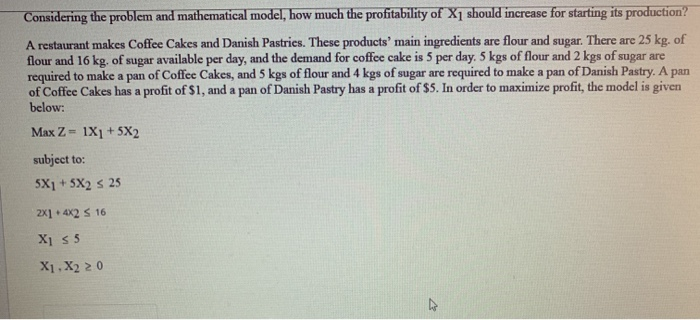 Considering the problem and mathematical model,