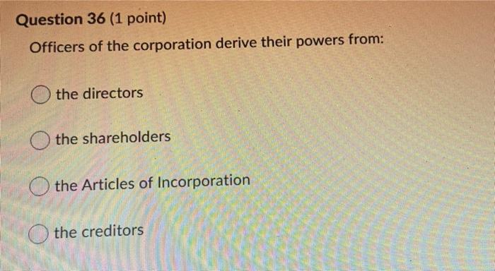 Question 37 (1 point) A private corporation is