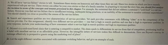 A. We all have service failure stories to tell