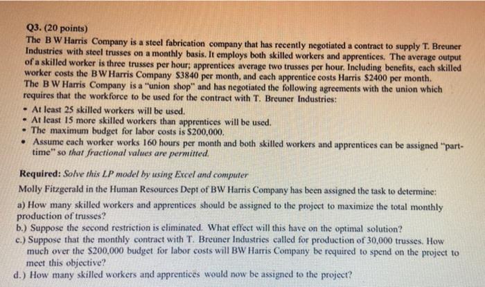 Use excel solver. No paperwork please. Use