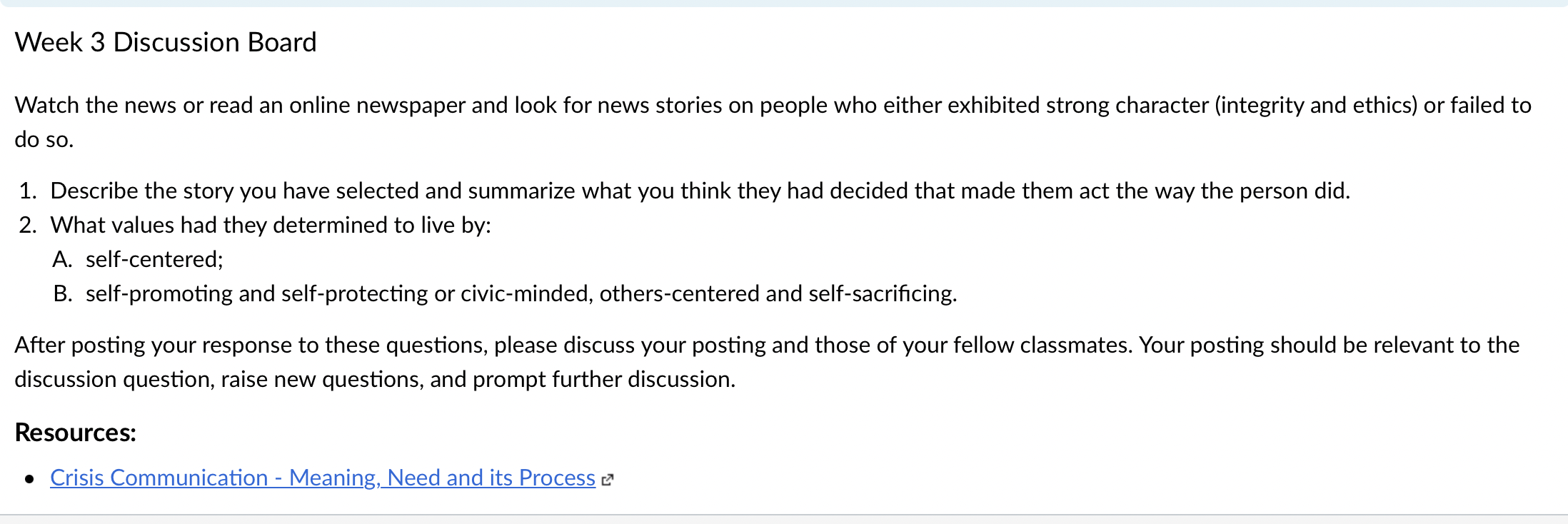 Week 3 Discussion Board Watch the news or read an