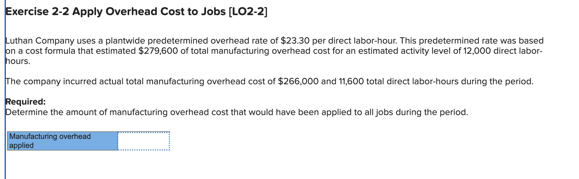 Exercise 2-1 Compute a Predetermined Overhead