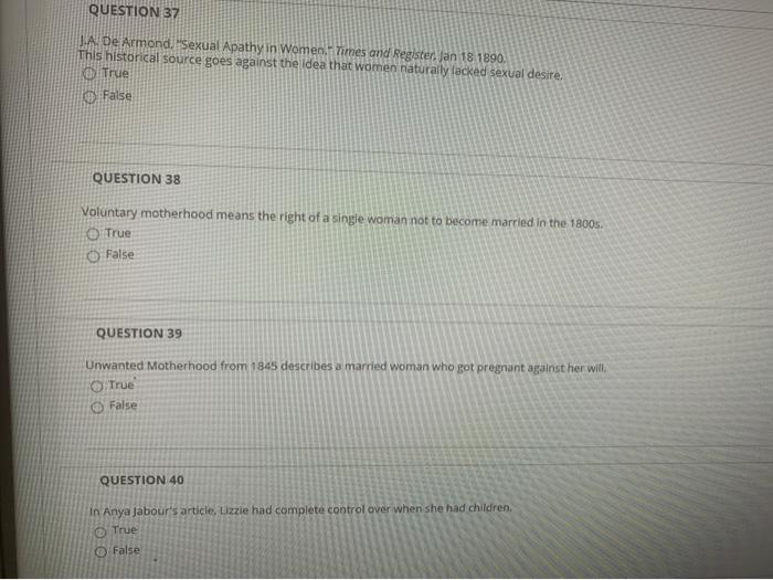QUESTION 37 A.De Armond. "Sexual Apathy in Woment