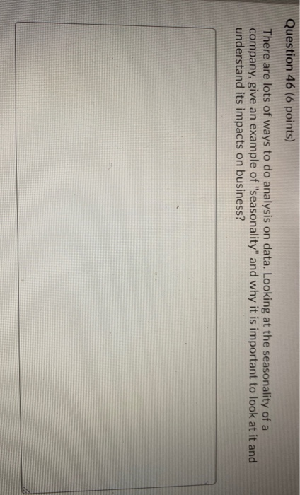 Question 46 (6 points) There are lots of ways to