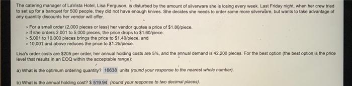 The catering manager of LaVista Hotel, Lisa