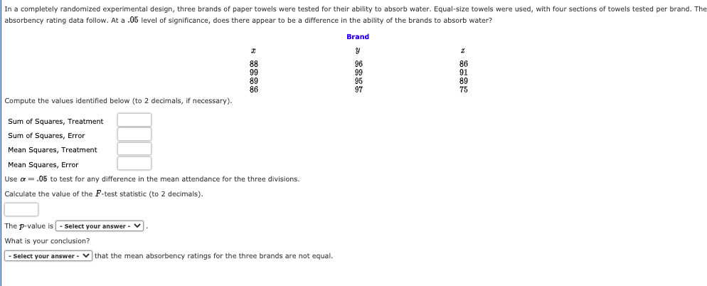 In a completely randomized experimental design,