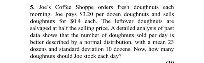 5. Joe's Coffee Shoppe orders fresh doughnuts