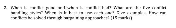 2. When is conflict good and when is conflict