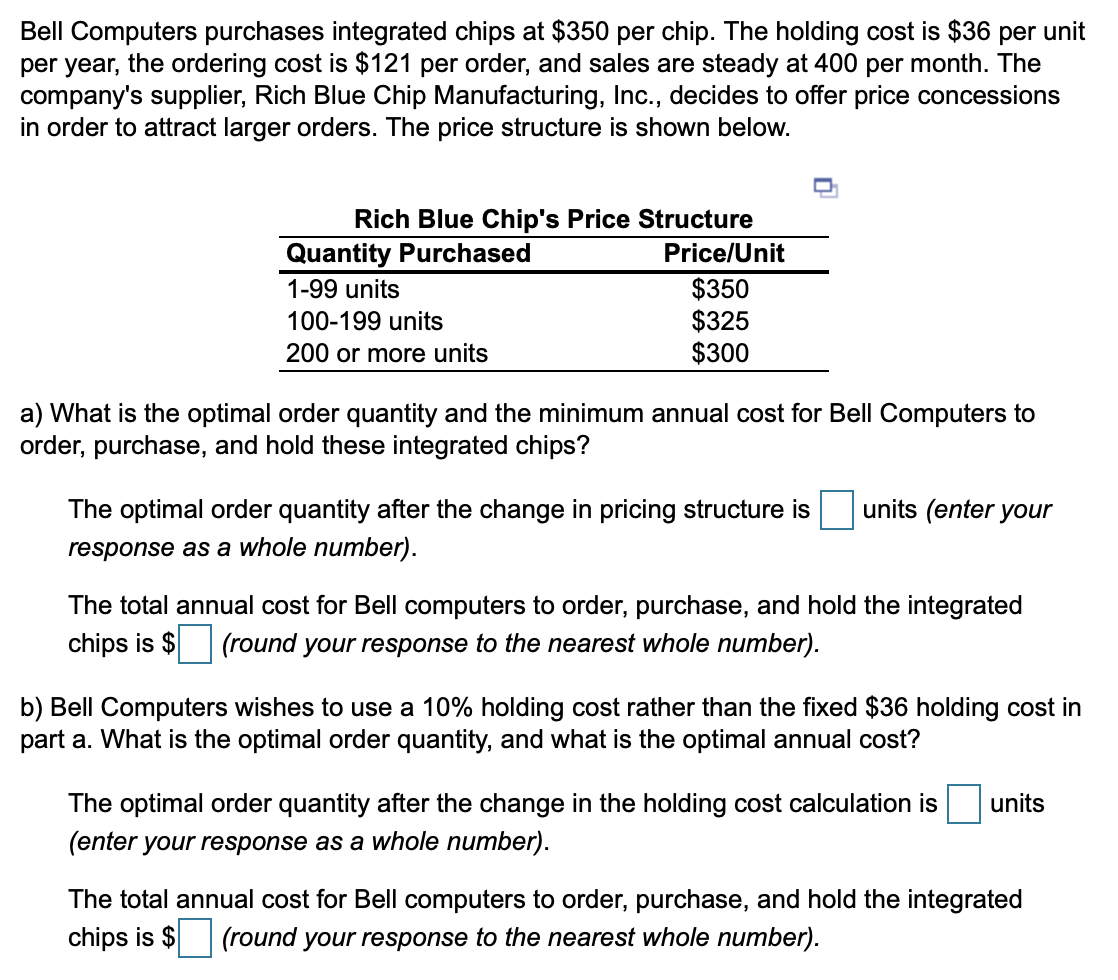 Bell Computers purchases integrated chips at $350
