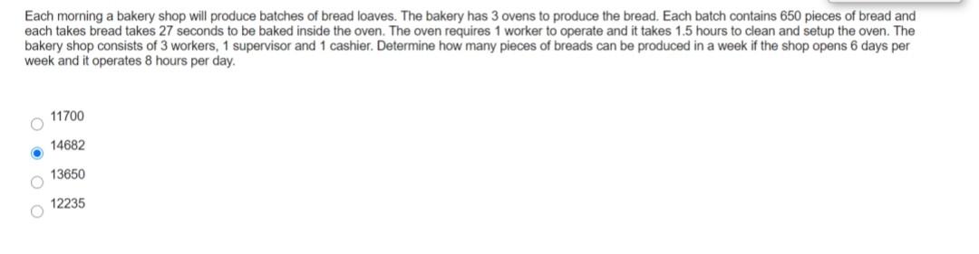 Each morning a bakery shop will produce batches