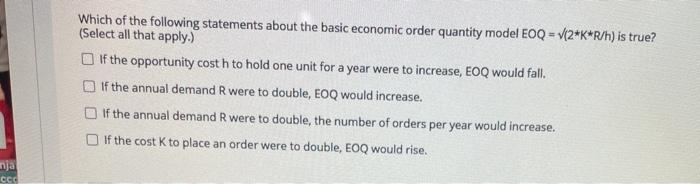 Which of the following statements about the basic